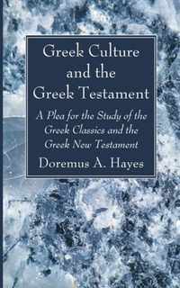 Greek Culture and the Greek Testament