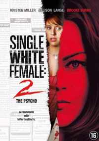 Single White Female 2 - The Psycho