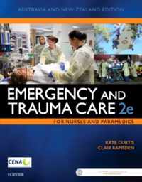 Emergency and Trauma Care for Nurses and Paramedics