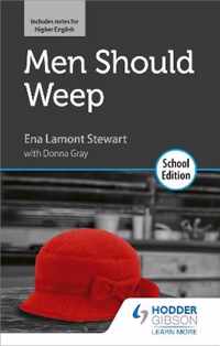 Men Should Weep by Ena Lamont Stewart