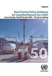 Best practice policy guidance for liquefied natural gas (LNG)