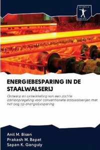 Energiebesparing in de Staalwalserij