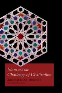 Islam And The Challenge Of Civilization