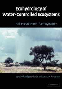 Ecohydrology of Water-Controlled Ecosystems