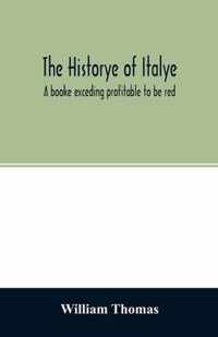 The historye of Italye: a booke exceding profitable to be red