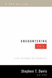 Encountering Evil, A New Edition