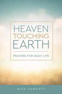 Heaven Touching Earth