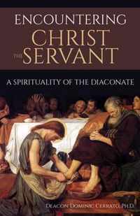 Encountering Christ the Servant