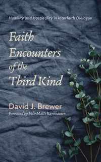 Faith Encounters of the Third Kind