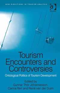 Tourism Encounters and Controversies