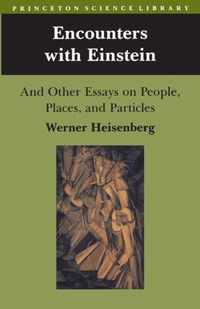 Encounters with Einstein