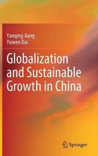 Globalization and Sustainable Growth in China