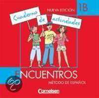 Encuentros. Nueva Edicion. Cuaderno de Actividades Band 1 B. 2. Lernjahr. CD