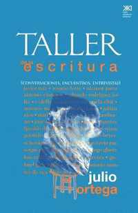 Taller de La Escritura. Conversaciones, Encuentros, Entrevistas