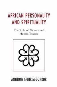 African Personality and Spirituality