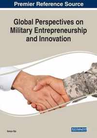 Global Perspectives on Military Entrepreneurship and Innovation