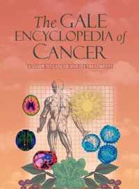 Gale Encyclopedia of Cancer