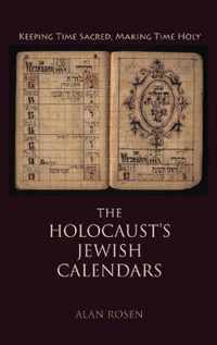 The Holocaust's Jewish Calendars