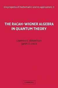 The Racah-Wigner Algebra in Quantum Theory