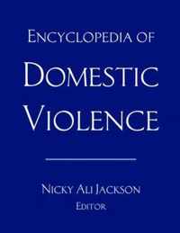 Encyclopedia of Domestic Violence