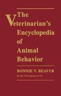 The Veterinarian's Encyclopedia of Animal Behavior