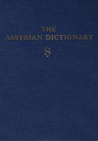 Assyrian Dictionary of the Oriental Institute of the University of Chicago, Volume 16, S