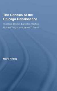 The Genesis of the Chicago Renaissance