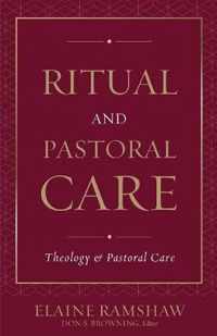 Ritual and Pastoral Care