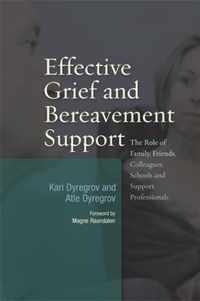 Effective Grief and Bereavement Support