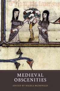 Medieval Obscenities