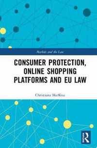 Consumer Protection, Automated Shopping Platforms and EU Law