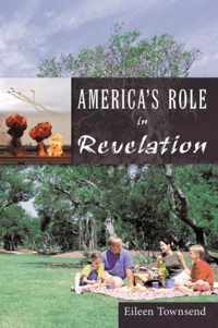 America's Role in Revelation