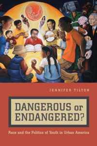 Dangerous Or Endangered?