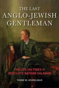 The Last Anglo-Jewish Gentleman