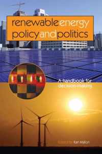 Renewable Energy Policy and Politics