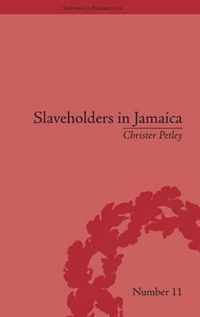 Slaveholders in Jamaica