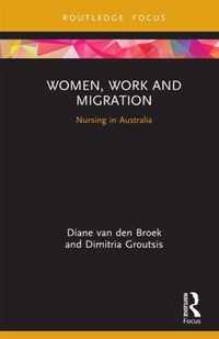 Women, Work and Migration