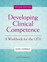 Developing Clinical Competence