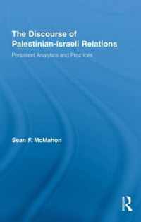 The Discourse of Palestinian-Israeli Relations