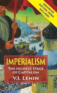 Imperialism the Highest Stage of Capitalism