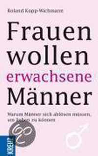 Frauen Wollen Erwachsene Männer