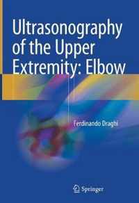 Ultrasonography of the Upper Extremity