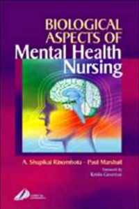 Biological Aspects of Mental Health Nursing