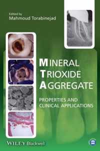 Mineral Trioxide Aggregate