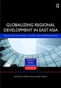 Globalizing Regional Development in East Asia