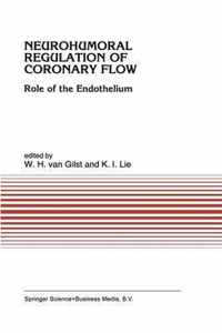 Neurohumoral Regulation of Coronary Flow