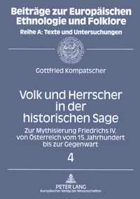 Volk Und Herrscher in Der Historischen Sage