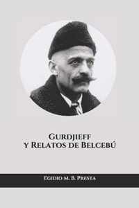 Gurdjieff y Relatos de Belcebu