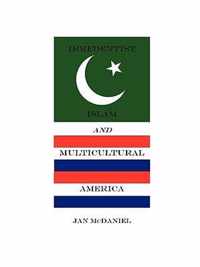 Irredentist Islam and Multicultural America