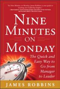 Nine Minutes on Monday